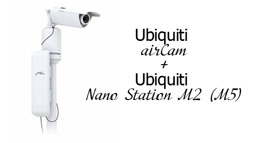 UBIQUITI AIRCAM nanostation